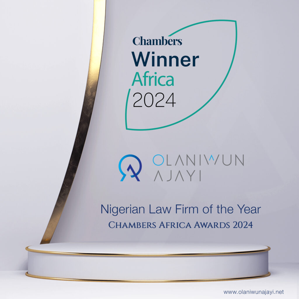 Olaniwun Ajayi LP wins Best Law Firm in Nigeria in 2024 at Chambers and Partners Africa Awards.