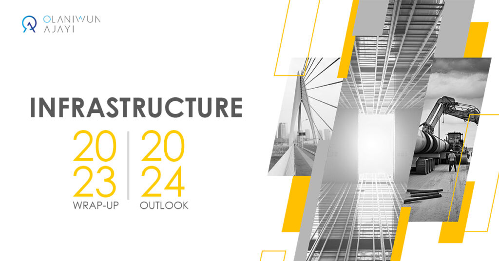 Infrastructure Sector in Nigeria; Projections for 2024