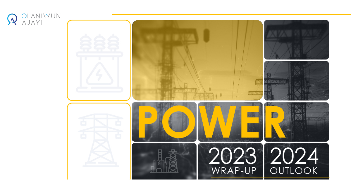 Power Sector Outlook for 2024 in Nigeria by Olaniwun Ajayi LP.