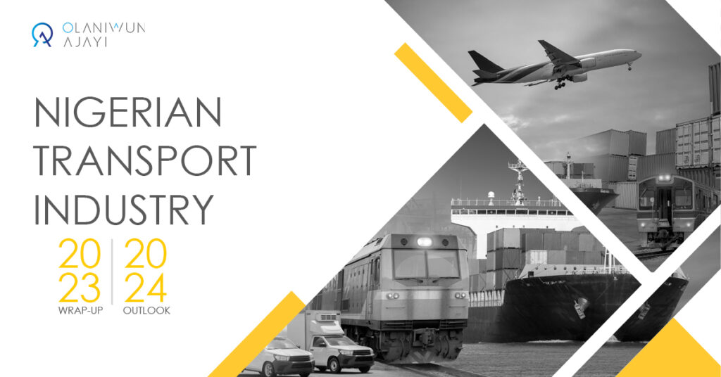 Olaniwun Ajayi LP releases Nigerian Transport Industry Outlook for 2024