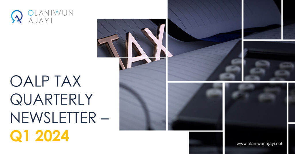 Nigeria’s Fiscal Leap: Key Q1 2024 Updates on Revenue and Tax Compliance Initiatives