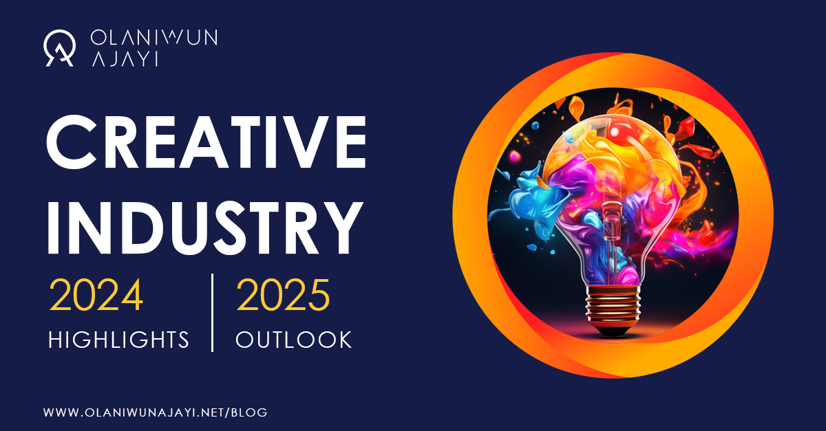 2025 Outlook for Intellectual Property, Entertainment and Media in Africa by Olaniwun Ajayi LP
