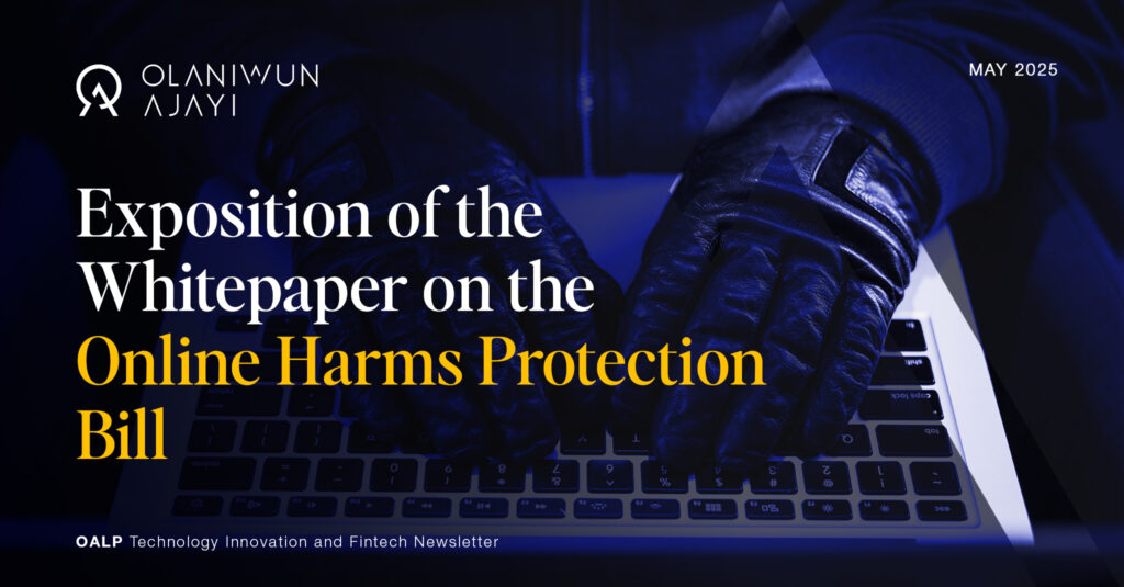 The Whitepaper on the Online Harms Protection Bill Olaniwun Ajayi LP