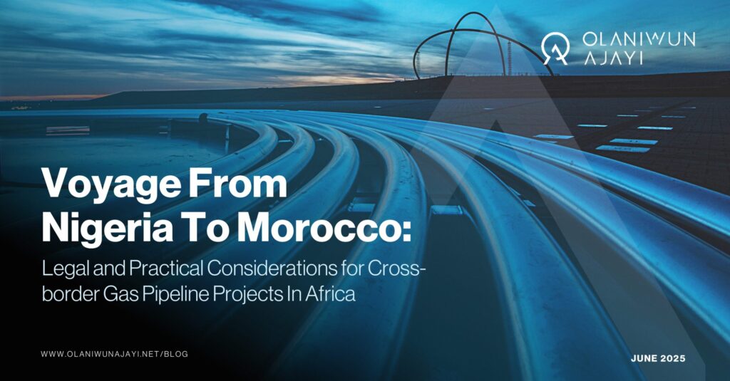 Legal Considerations for Cross-Border Pipeline Project in Africa