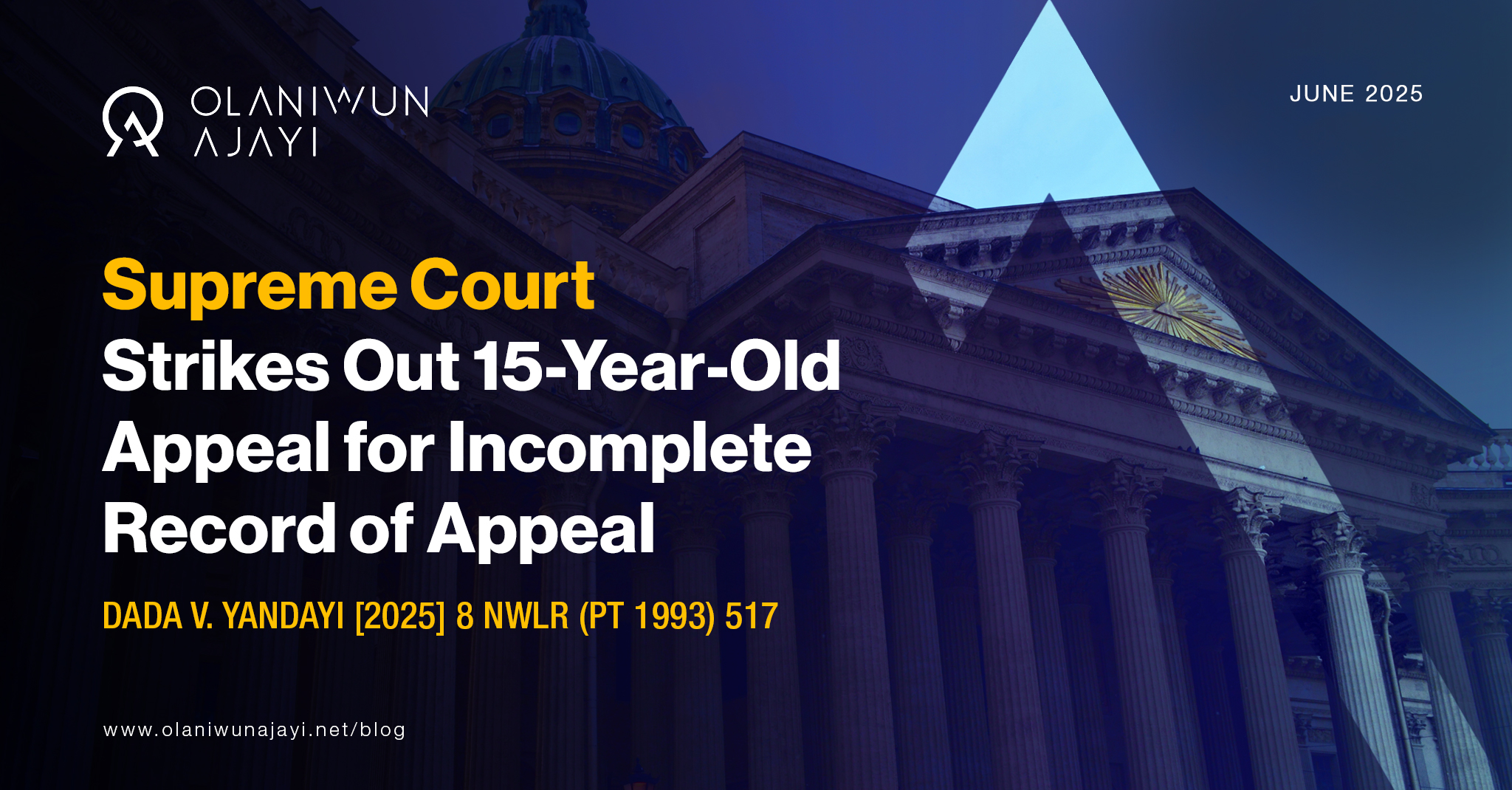 Supreme Court Strikes Out 15 Year Old Appeal Over Incomplete Record