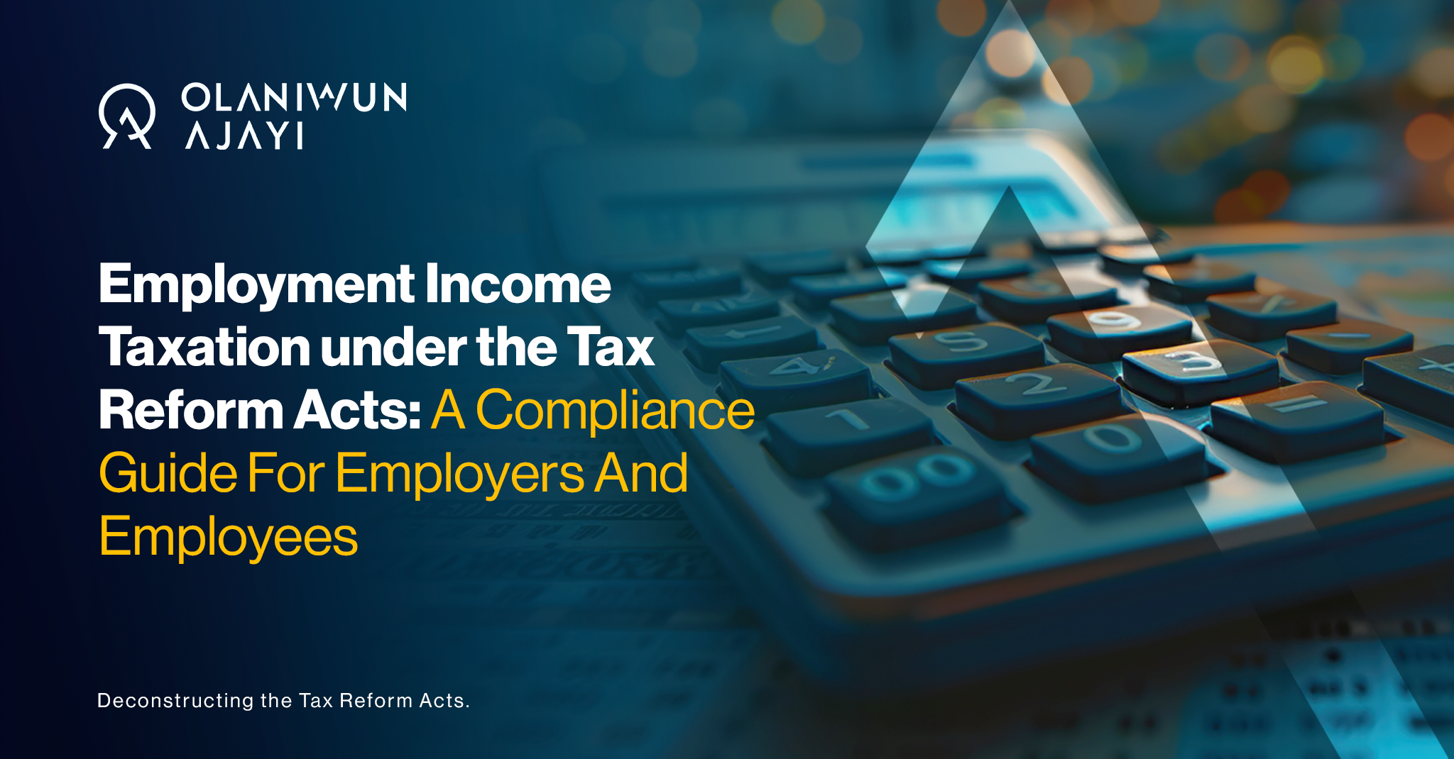 Employment Income Taxation Under the Tax Reform Act